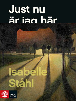 cover image of Just nu är jag här